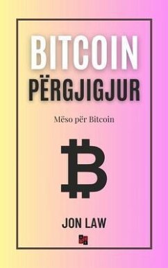 Bitcoin Përgjigjur (eBook, ePUB) - Law, Jon