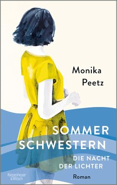 Die Nacht der Lichter / Die Sommerschwestern Bd.2 (Mängelexemplar) - Peetz, Monika