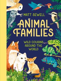 Animal Families (eBook, ePUB) - Sewell, Matt Animal Families (eBook, ePUB) - Sewell, Matt