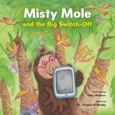 Misty Mole and the Big Switch-Off (eBook, ePUB)