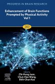 Enhancement of Brain Functions Prompted by Physical Activity Vol 1 (eBook, ePUB)