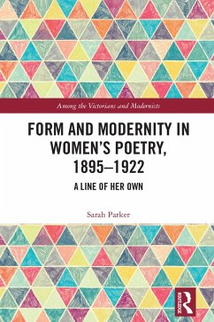 Form and Modernity in Women's Poetry, 1895-1922 (eBook, ePUB) - Parker, Sarah