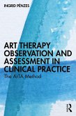 Art Therapy Observation and Assessment in Clinical Practice (eBook, PDF)