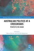 Australian Politics at a Crossroads (eBook, ePUB)
