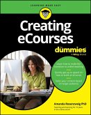 Creating eCourses For Dummies (eBook, ePUB)