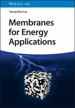 Membranes for Energy Applications (eBook, PDF) - Lee, Young Moo