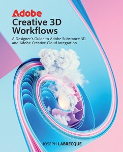 Adobe Creative 3D Workflows (eBook, ePUB) - Labrecque, Joseph