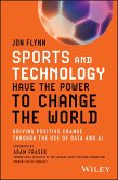 Sports and Technology Have the Power to Change the World (eBook, ePUB)