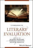 A Companion to Literary Evaluation (eBook, ePUB) A Companion to Literary Evaluation (eBook, ePUB)
