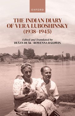 The Indian Diary of Vera Luboshinsky (1938-1945) (eBook, ePUB) - Luboshinsky, Vera