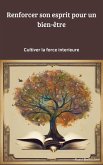 Renforcer son état d'esprit pour un bien-être (eBook, ePUB)