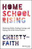 Homeschool Rising (eBook, PDF) Homeschool Rising (eBook, PDF)
