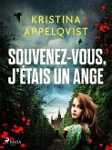 Souvenez-vous, j'étais un ange (eBook, ePUB)
