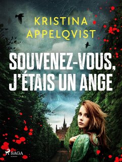 Souvenez-vous, j'étais un ange (eBook, ePUB) - Appelqvist, Kristina