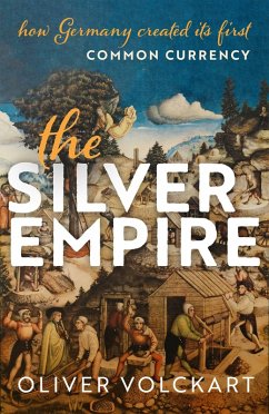 The Silver Empire (eBook, PDF) - Volckart, Oliver