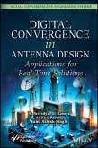 Digital Convergence in Antenna Design (eBook, ePUB) Digital Convergence in Antenna Design (eBook, ePUB)