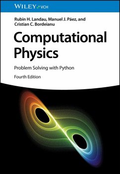 Computational Physics (eBook, PDF) - Landau, Rubin H.; Páez, Manuel J.; Bordeianu, Cristian C.