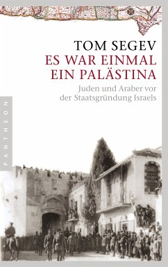 Es war einmal ein Palästina (eBook, ePUB) - Segev, Tom