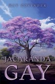 Jacaranda Gay (eBook, ePUB)