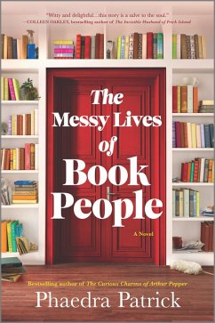 The Messy Lives of Book People (eBook, ePUB) - Patrick, Phaedra