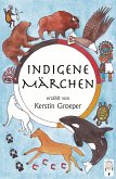 Indigene Märchen (eBook, ePUB)