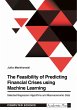 The Feasibility of Predicting Financial... - Bild 1