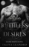 Ruthless Desires (eBook, ePUB)