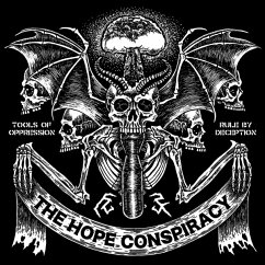Tools Of Oppression/Rule By Deception - Hope Conspiracy,The