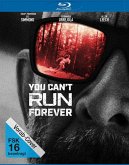 You Can't Run Forever