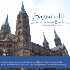 Sagenhaft! Geschichten aus Bamberg (MP3-Download) - Kirchner, Marco