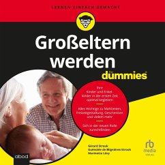 Großeltern werden für Dummies (MP3-Download) - Blignières-Strouk,, Guénolée de; Strouk, Gérard; Lévy, Marinette