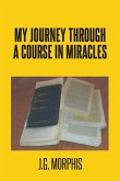 My Journey through a Course in Miracles (eBook, ePUB)