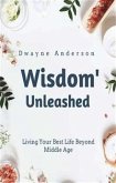 Wisdom Unleashed (eBook, ePUB) Wisdom Unleashed (eBook, ePUB)