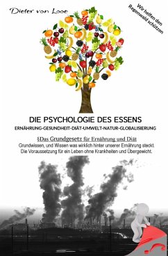 Die Psychologie des Essens (eBook, ePUB) - Looe, Dieter von