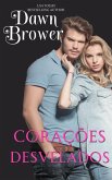 Corações Desvelados (Intenções do Coração, #2) (eBook, ePUB)