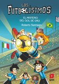 Los Futbolísimos 25: El misterio del gol de oro (eBook, ePUB)