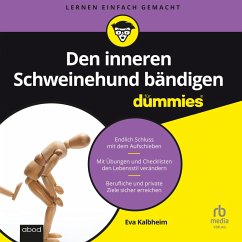 Den inneren Schweinehund bändigen für Dummies (MP3-Download) - Kalbheim, Eva