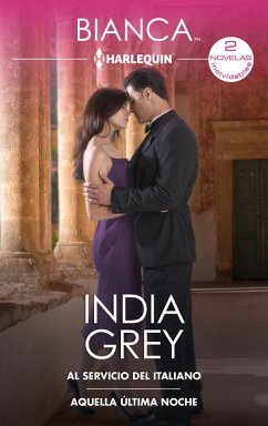 Al servicio del italiano - Aquella última noche (eBook, ePUB) - Grey, India