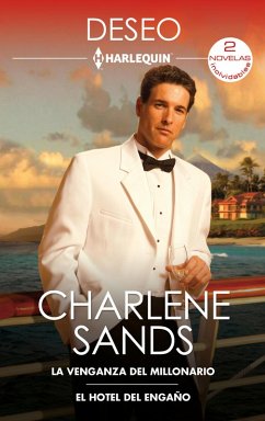 La venganza del millonario - El hotel del engaño (eBook, ePUB) - Sands, Charlene