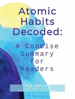 Atomic Habits Decoded (eBook, ePUB) - Peterson, Tl