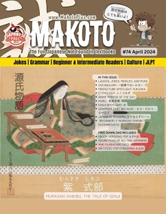 Makoto Magazine for Learners of Japanese #74 (eBook, ePUB) - Boutwell, Clay; Boutwell, Yumi
