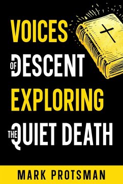 Voices of Descent (eBook, ePUB) - Protsman, Mark