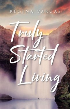 Cover Truly Started Living (eBook, ePUB)