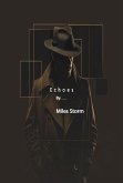Echoes (Echoes and Shadows a Mark Thompson Story, #1) (eBook, ePUB)