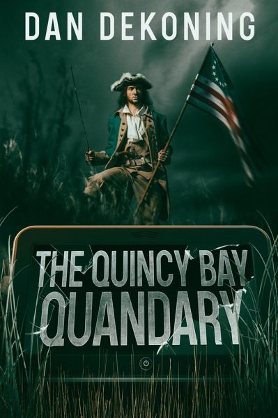 The Quincy Bay Quandary (The Geocaching Mystery Series, #2) (eBook, ePUB) The Quincy Bay Quandary (The Geocaching Mystery Series, #2) (eBook, ePUB)