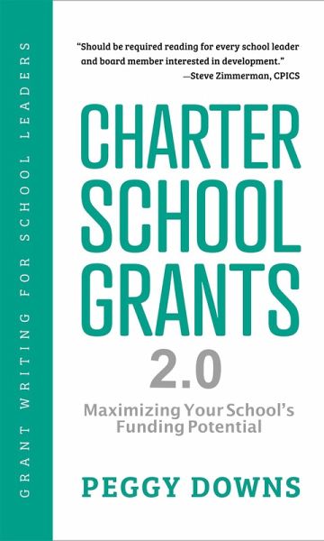 Charter School Grants 2.0 (Grant Writing for School Leaders) (eBook, ePUB)