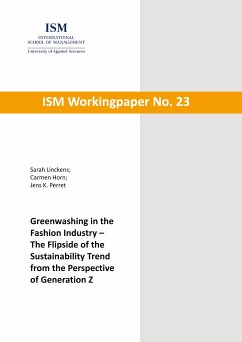 Greenwashing in the Fashion Industry - The Flipside of the Sustainability Trend from the Perspective of Generation Z (eBook, ePUB)