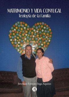 MATRIMONIO Y VIDA CONYUGAL (eBook, ePUB) - Inga Aquino, Juvencio Ernesto