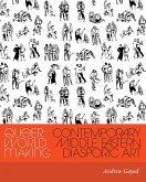 Queer World Making (eBook, ePUB)