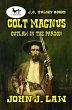 Colt Magnus - Outlaw In The Pardon... - Bild 1